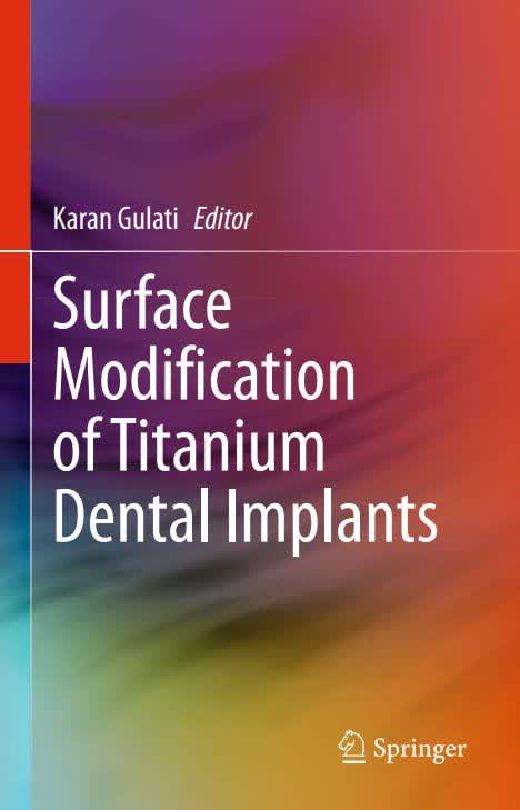 کتاب Surface Modification of Titanium Dental Implants – تصحیح سطوح ایمپلنت‌های دندانپزشکی تیتانیومی