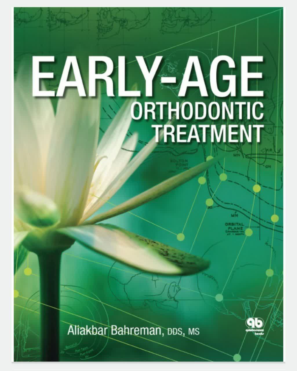 کتاب Early-Age Orthodontic Treatment – درمان های ارتودنسی