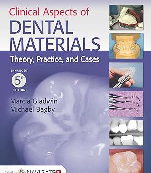 کتاب Clinical Aspects of Dental Materials: . 5th Edition by Marcia (Gladwin) Stewart